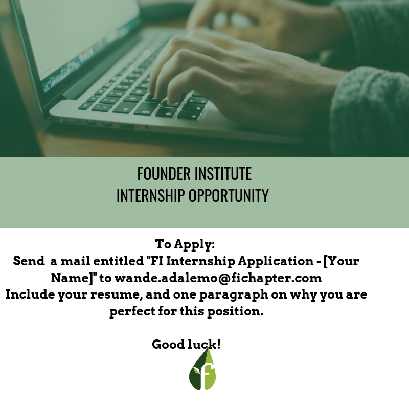 Founder Institute Lagos Opens Up Internship Opportunity for its Operations