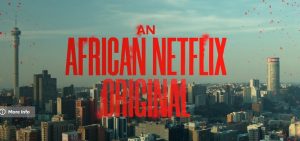 Netflix Eyes More Original African Content with its Content Development Lab for African Writers