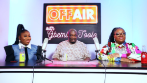 Off Air Podcast with Gbemi and Toolz
