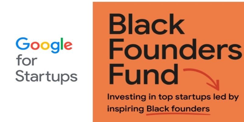 Google for Startups Black Founders Fund 2022