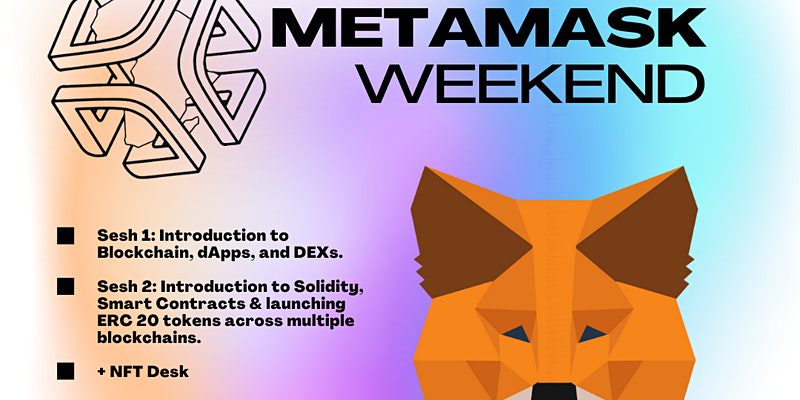 Metamask Weekend - tech events this week