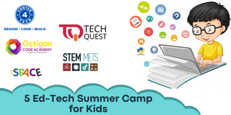 Worried about your child’s future? Here are 5 Ed-Tech summer camps to check out