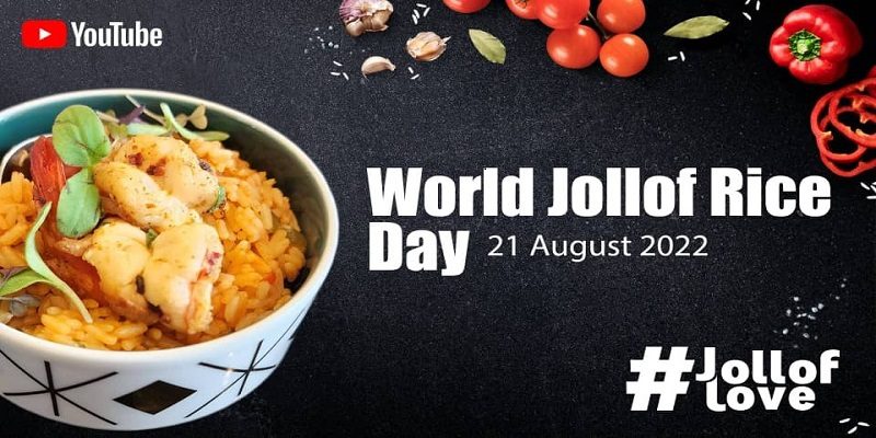 YouTube celebrates World Jollof Day