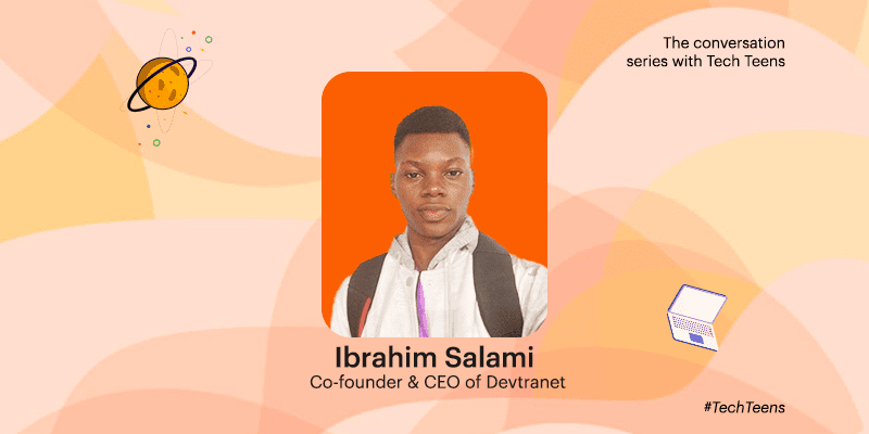 Ibrahim Salami - CEO, Devtranet