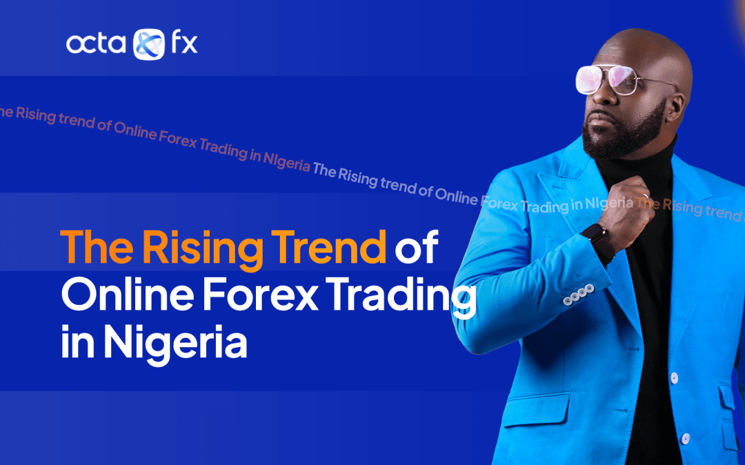 Here is why OctaFX is best forex broker for Nigerians
