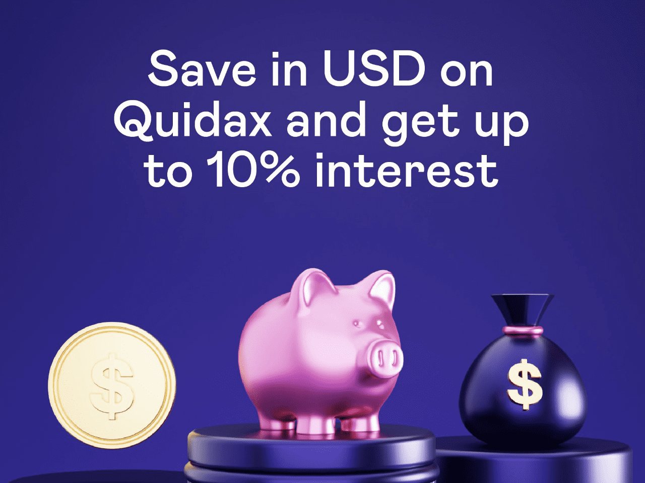 Quidax launches US Dollar (USD) savings with to up 10% interest