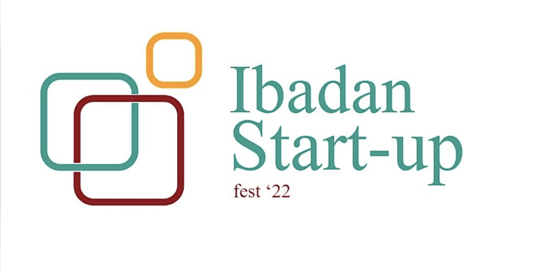 Ibadan Startup Fest'22: The Launchpad for Africa's newest and brightest fintech startups