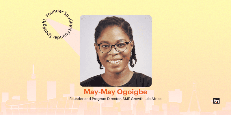 Founders spotlight with May-May Ogoigbe